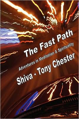 The Fast Path - Adventures In Meditation & Spirituality