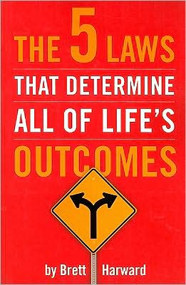 5 Laws That Determine All of Life's Outcomes