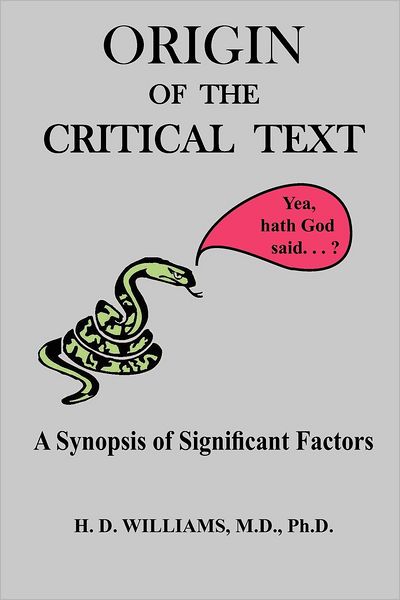 Origin Of The Critical Text