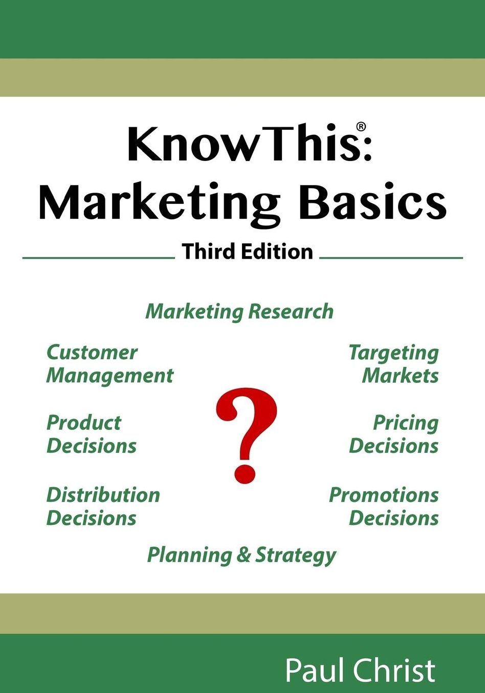 Knowthis: Marketing Basics, Third Edition