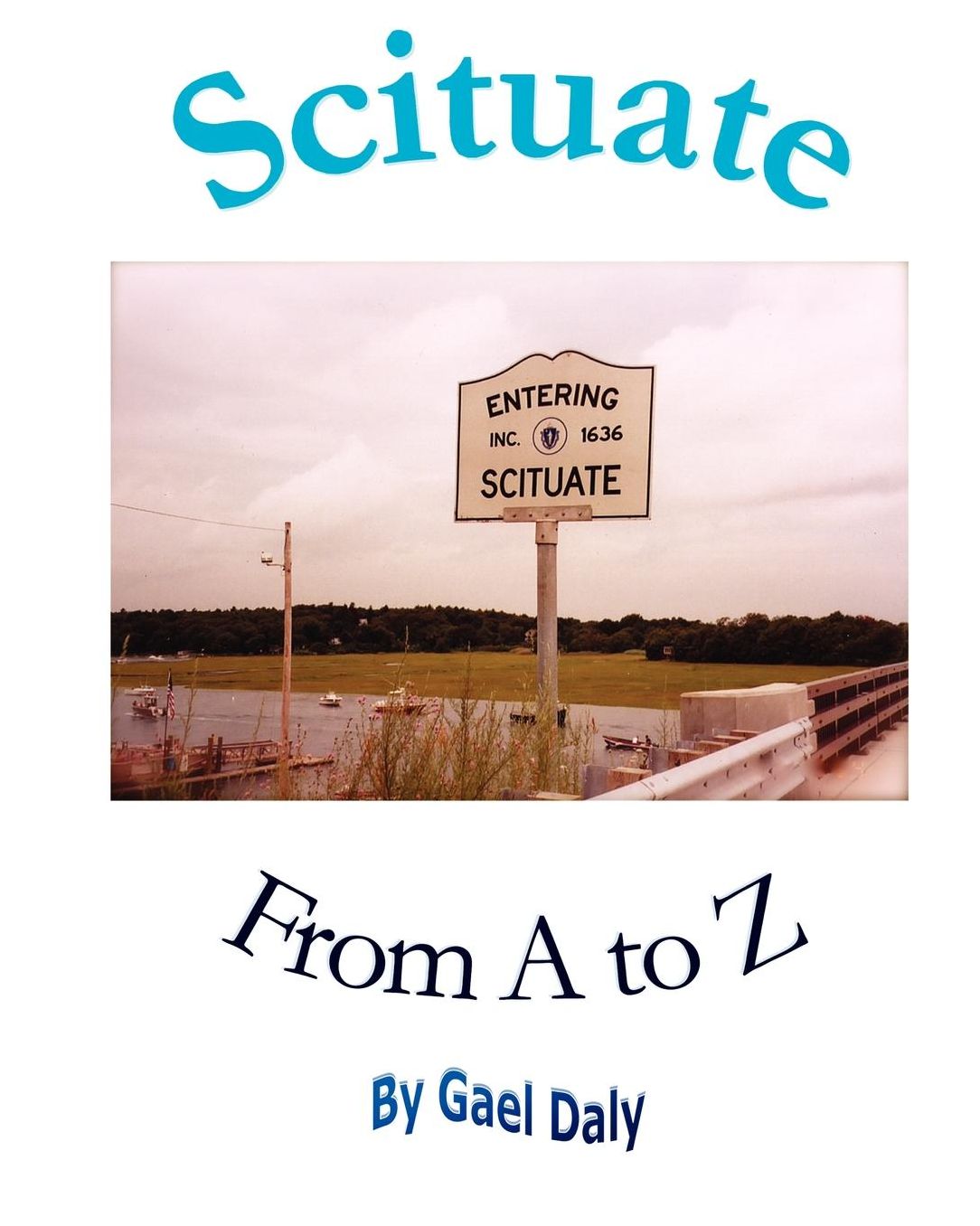 Scituate From A To Z
