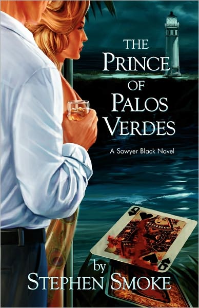 The Prince of Palos Verdes: A Sawyer Black Novel