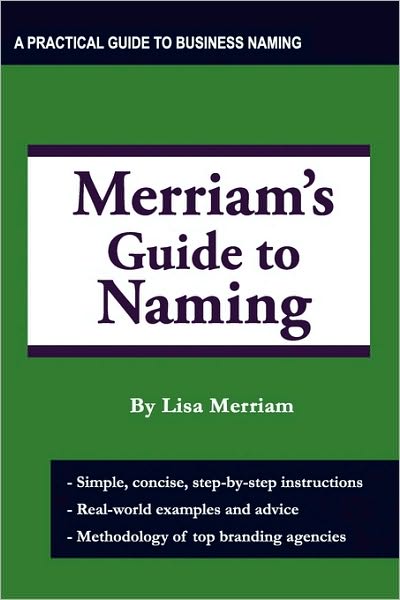 Merriam's Guide To Naming