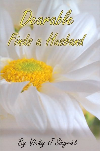 Dearable Finds a Husband