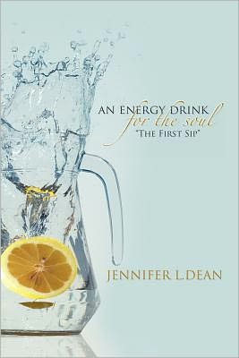 An Energy Drink For The Soul The First Sip