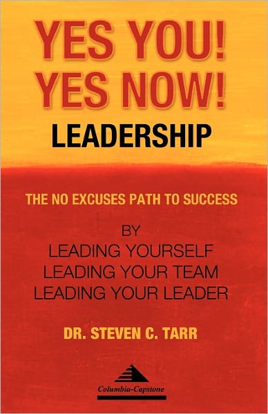 Yes You! Yes Now! Leadership