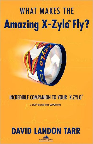 What Makes The Amazing X-Zylo Fly?