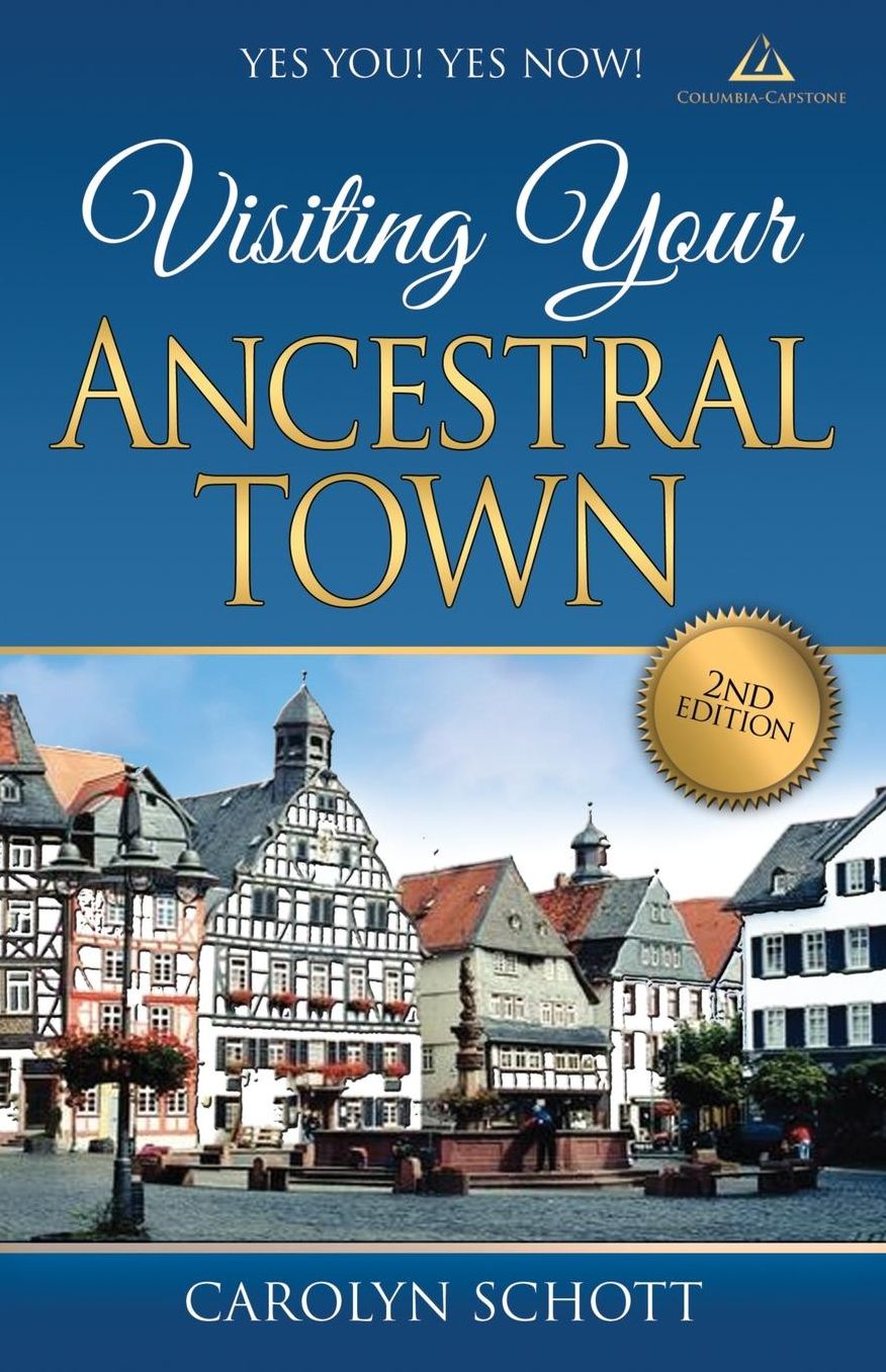 Yes You! Yes Now! Visiting Your Ancestral Town Second Edition