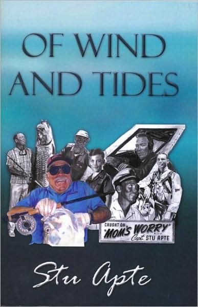 Of Winds and Tides