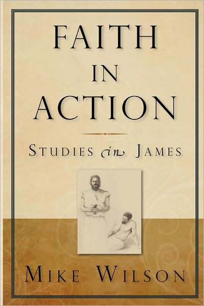 Faith In Action, Studies In James