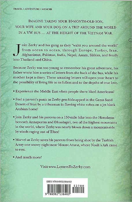Letters to Zerky: A Father's Legacy to a Lost Son . . . and a Road Trip Around the World