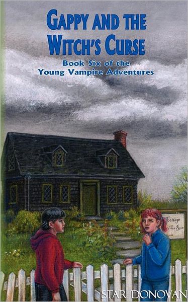 Gappy And The Witch's Curse (Book Six Of The Young Vampire Adventures)