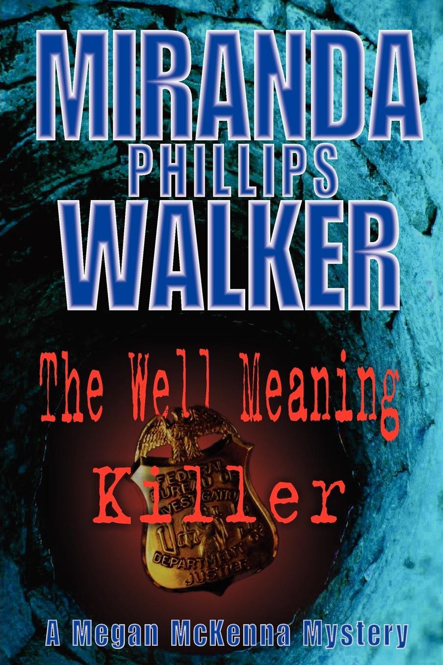 The Well Meaning Killer