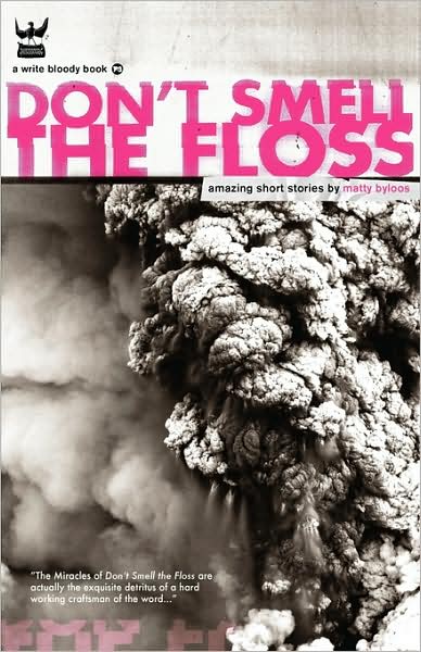 Don'T Smell The Floss