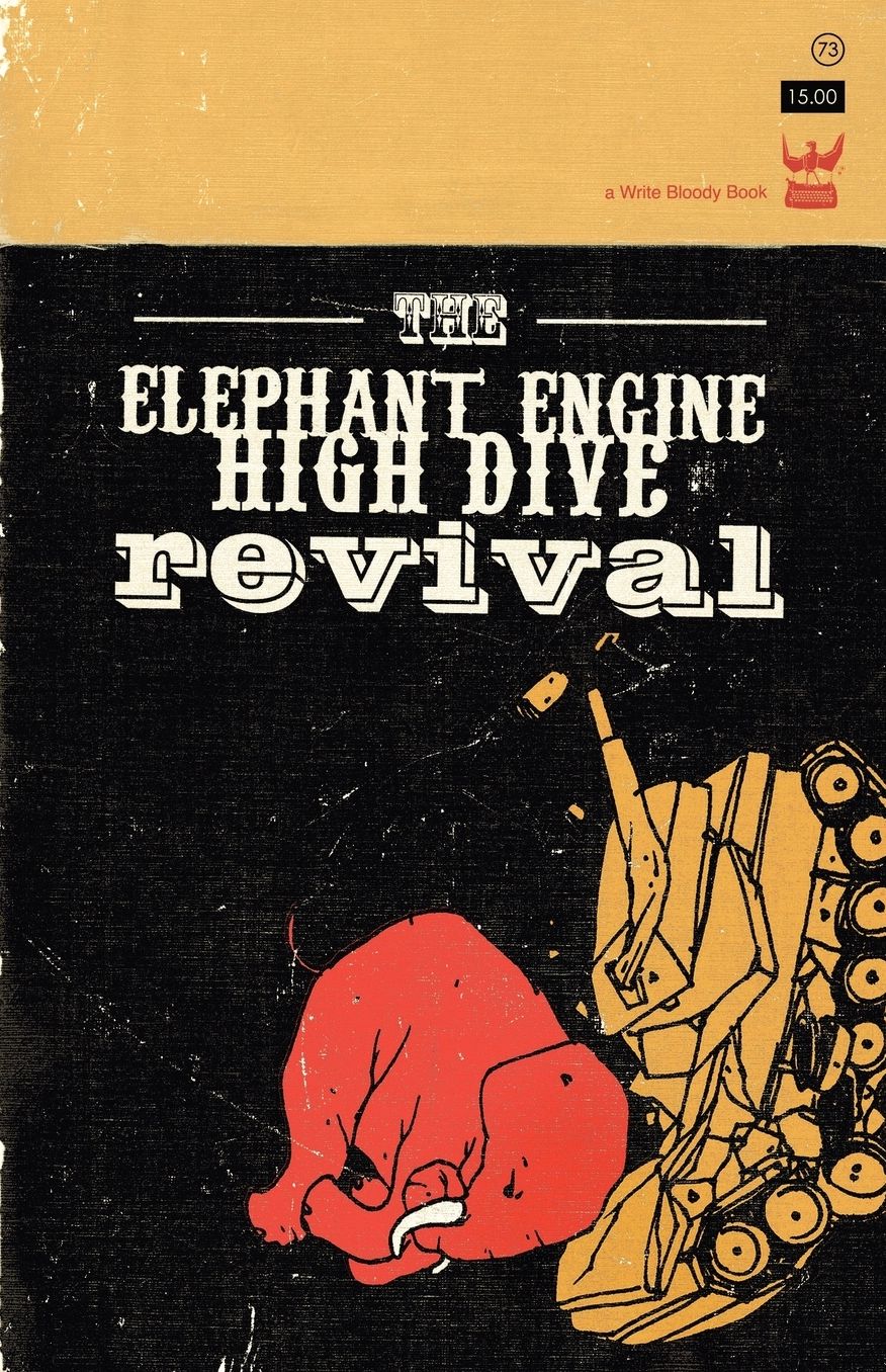 The Elephant Engine High Dive Revival
