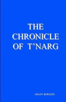 The Chronicle of T'Narg