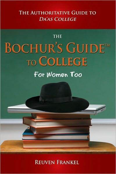 The Bochur's Guide To College