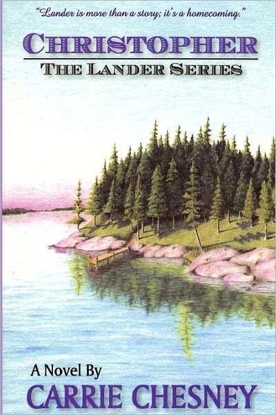 The Lander Series: Christopher