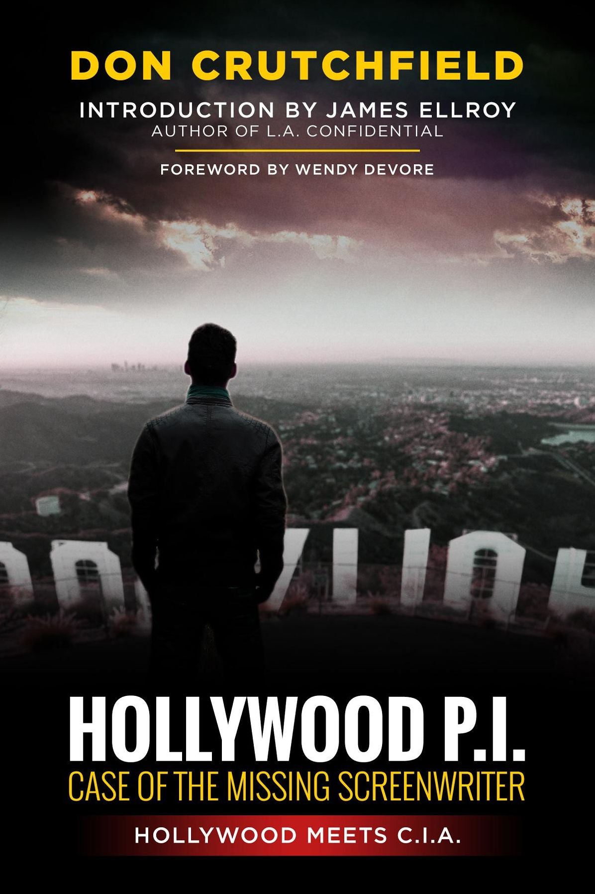 Hollywood P.I. Case of The Missing Screen Writer
