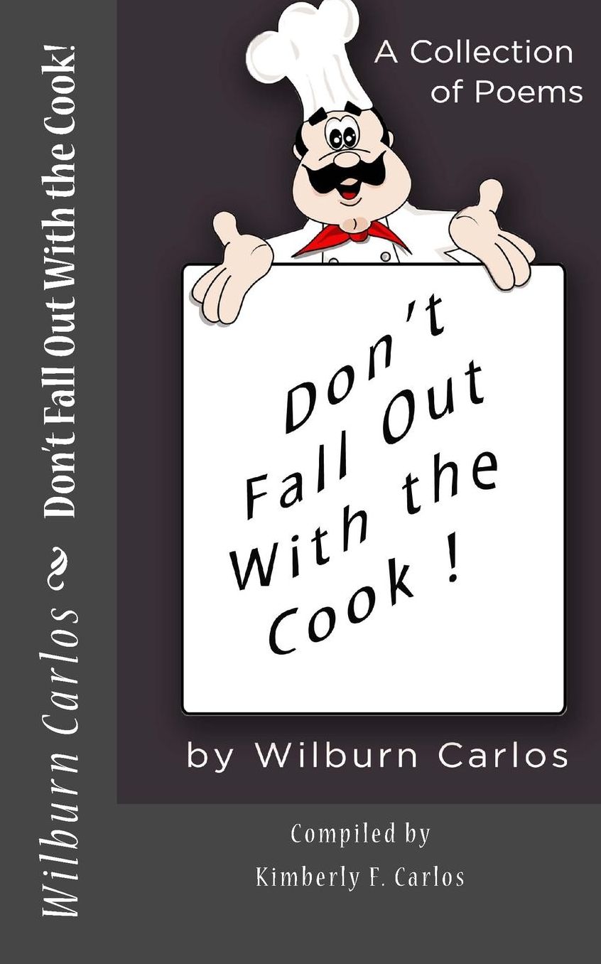 Don't Fall Out With the Cook!