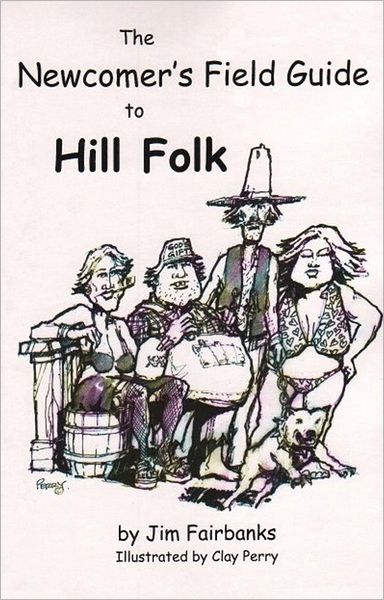 The Newcomer's Field Guide to Hill Folk