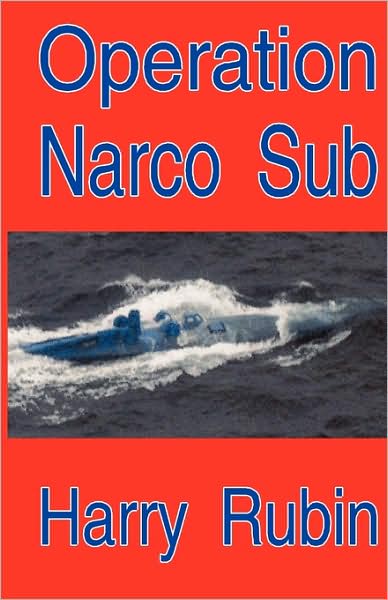 Operation Narco Sub