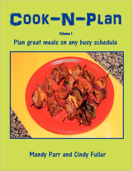 Cook-N-Plan Volume 1