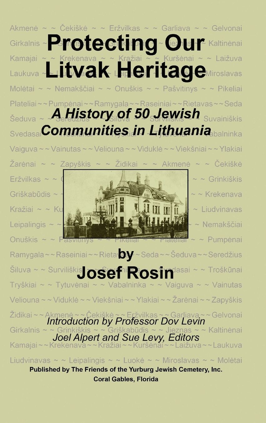 Protecting Our Litvak Heritage
