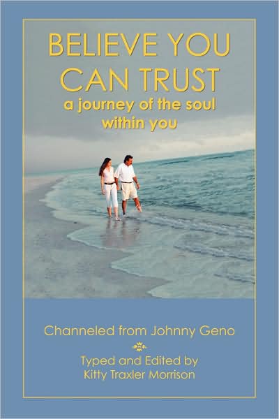Believe You Can Trust