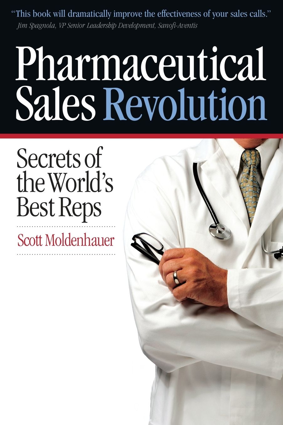 Pharmaceutical Sales Revolution: How Great Reps Are Overcoming New Challenges