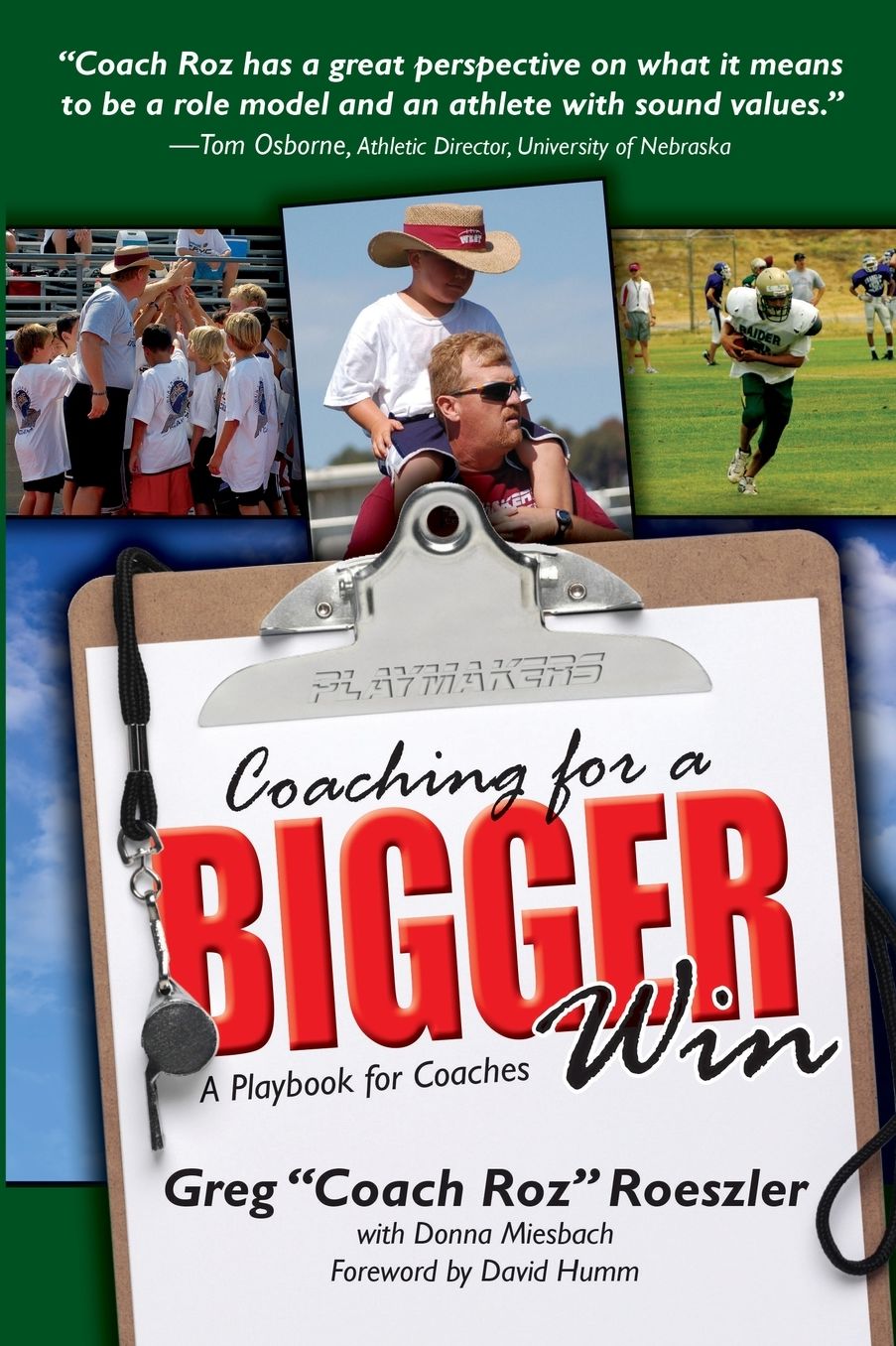 Coaching for a Bigger Win: A Playbook for Coaches
