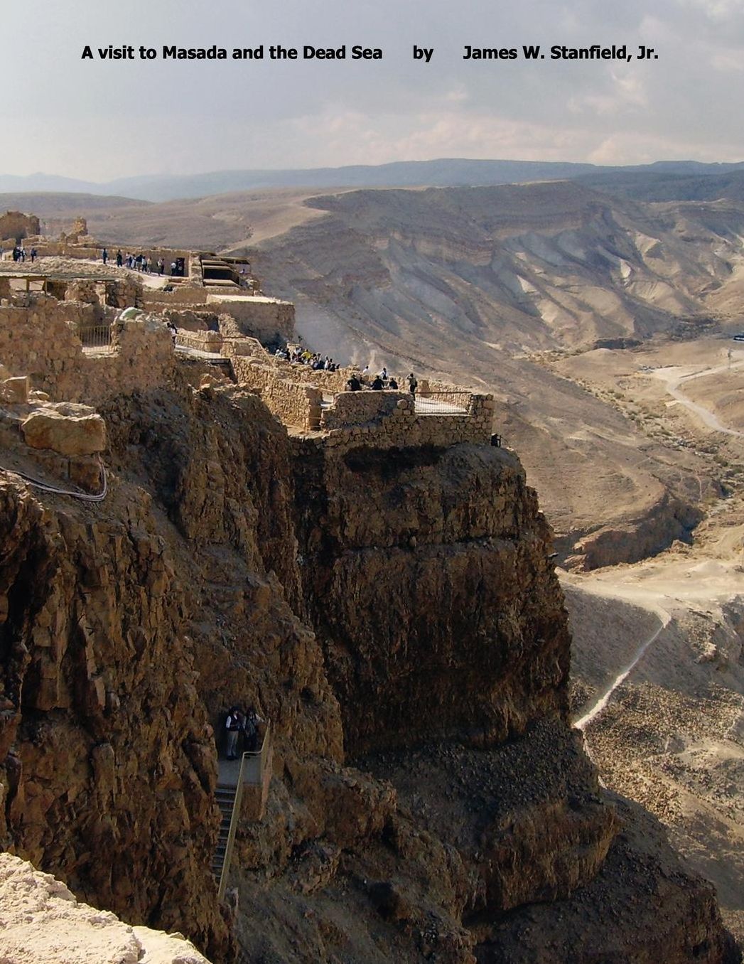 A Visit To Masada And The Dead Sea