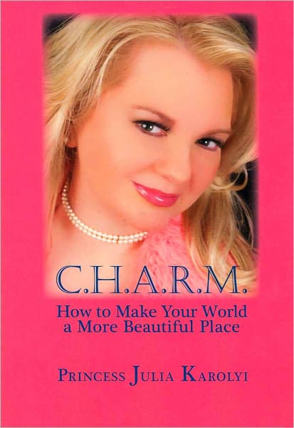 CHARM How to Make Your World a More Beautiful Place