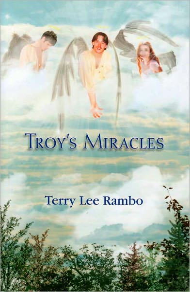 Troy's Miracles