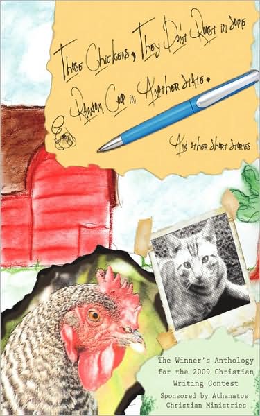 Christian Writing Contest Anthology 2009
