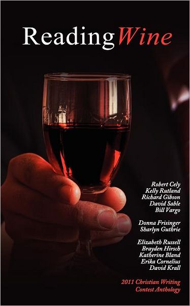 Reading Wine And Other Stories And Poems