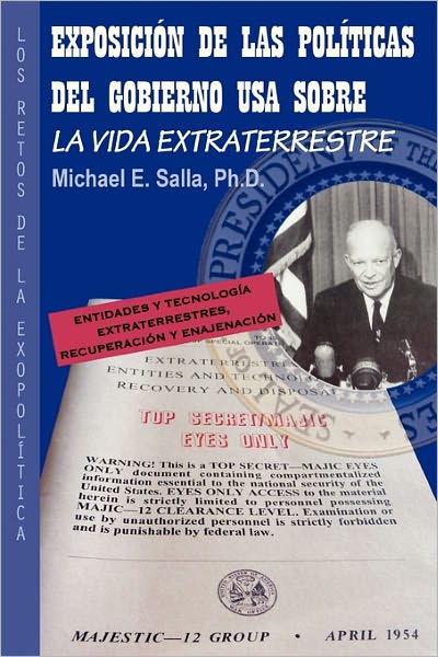 Exposición de las Políticas del Gobierno USA sobre la Vida Extraterrestre: Los Retos de la Exopolítica