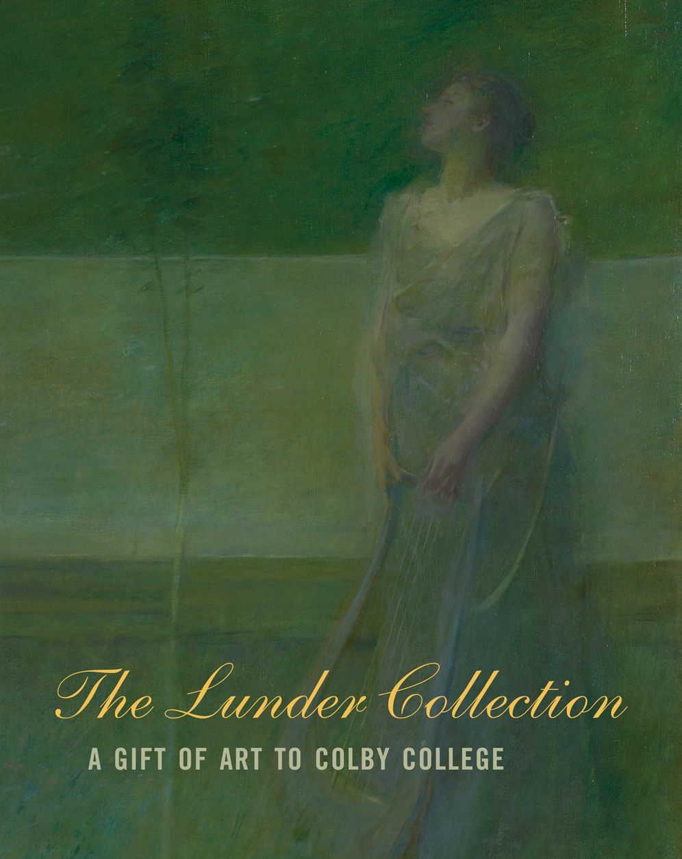 The Lunder Collection: A Gift of Art to Colby College