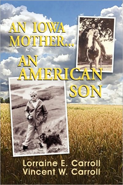 An Iowa Mother an American Son