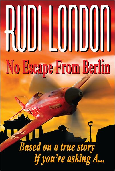 No Escape From Berlin