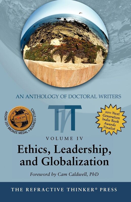 The Refractive Thinker: Ethics, Leadership, and Globalization