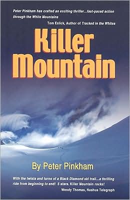 Killer Mountain: Mystery and Adventure in the White Mountains...and Beyond