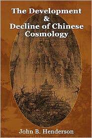 The Development And Decline Of Chinese Cosmology