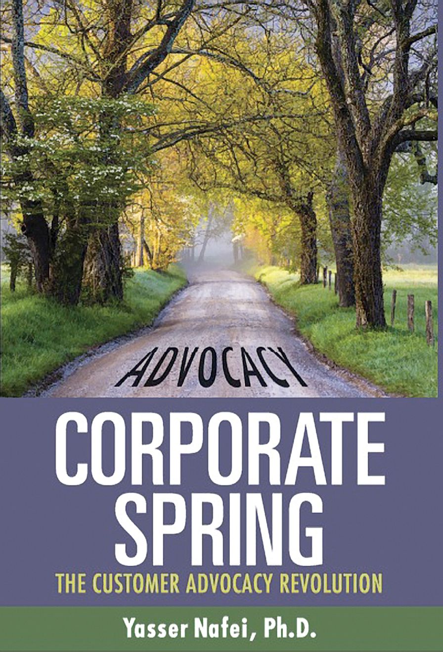 Corporate Spring: The Customer Advocacy Revolution