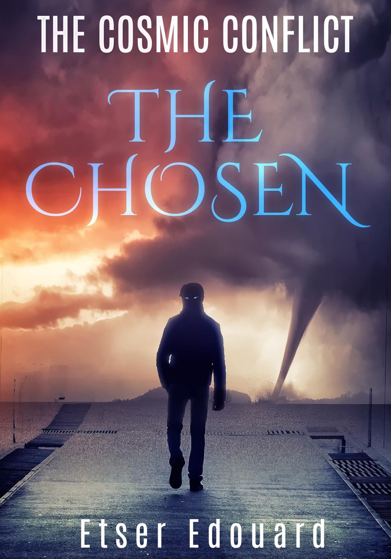 The Cosmic Conflict: The Chosen