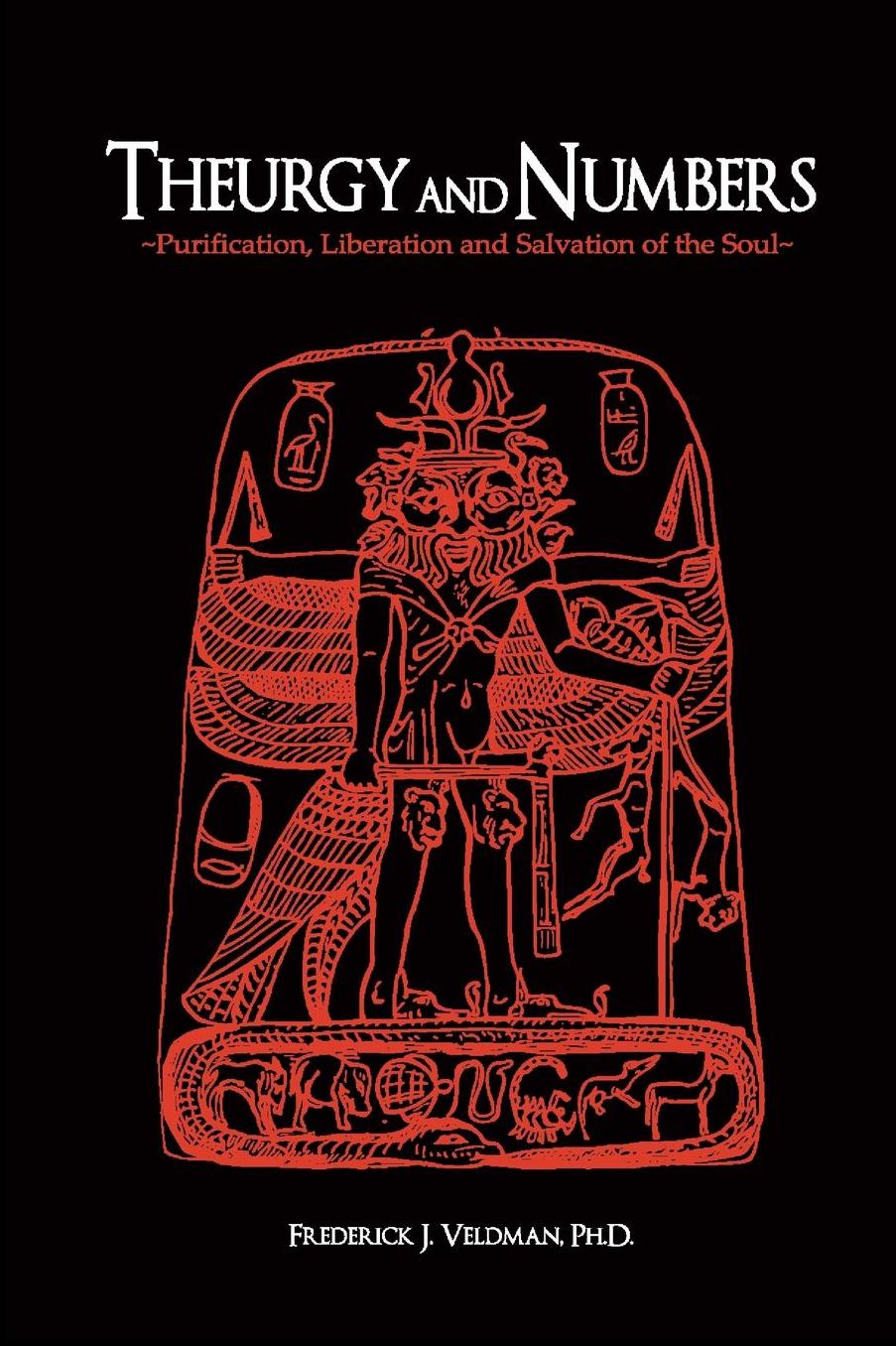 Theurgy and Numbers: Purification, Liberation, and Salvation of the Soul