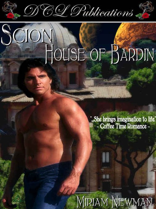 House of Bardin [Scion Book 1]
