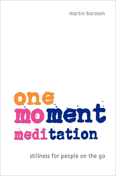 One-Moment Meditation