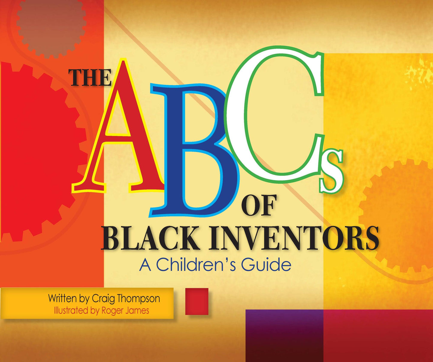 ABC's of Black Inventors: A Children's Guide