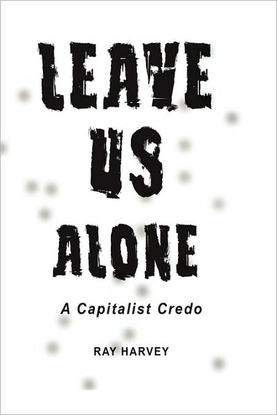 Leave Us Alone